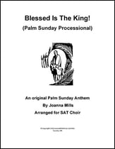 Blessed Is The King (Palm Sunday Processional) SAB choral sheet music cover